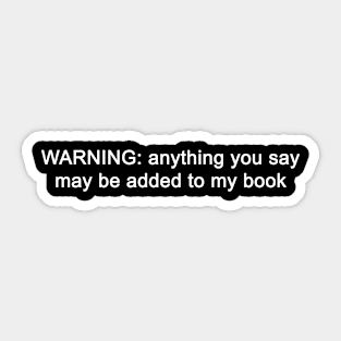 Warning from Author Sticker